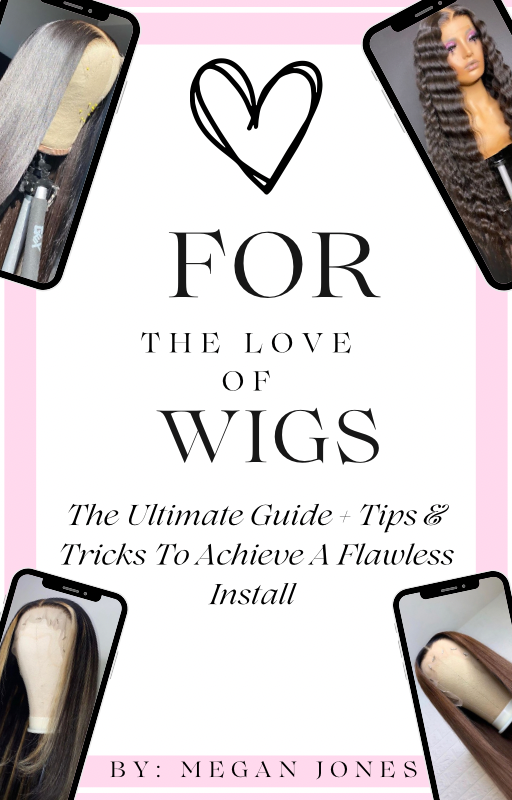 FOR THE LOVE OF WIGS E-BOOK