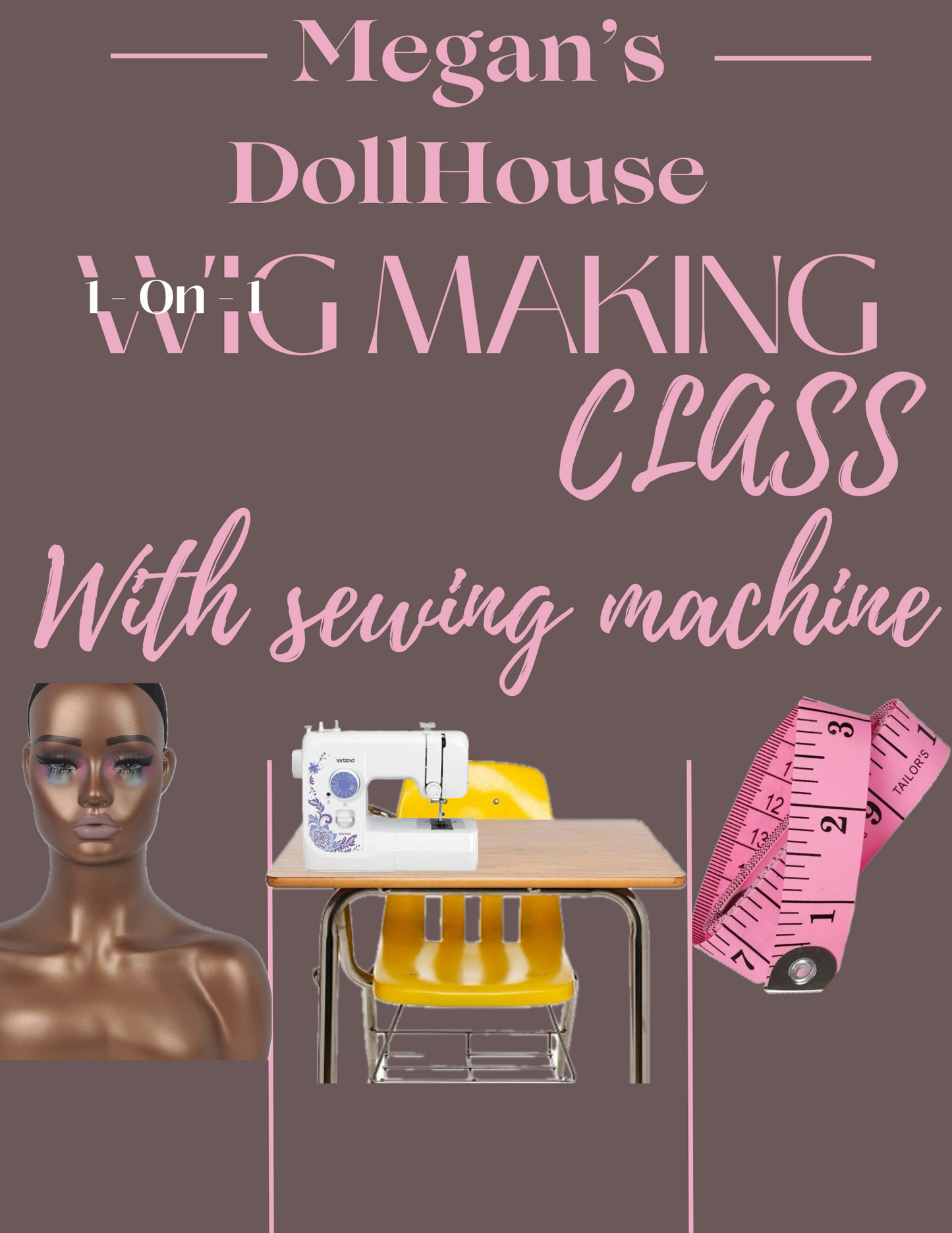 1-on-1 WIG MAKING CLASS